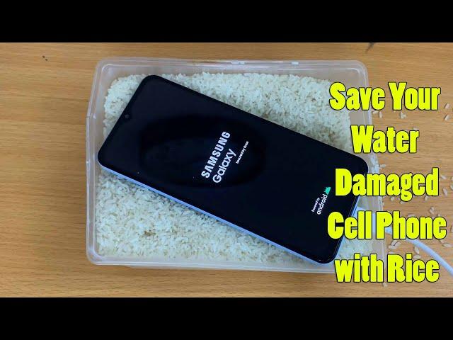 How To Save A Water Damaged Cell Phone With Rice