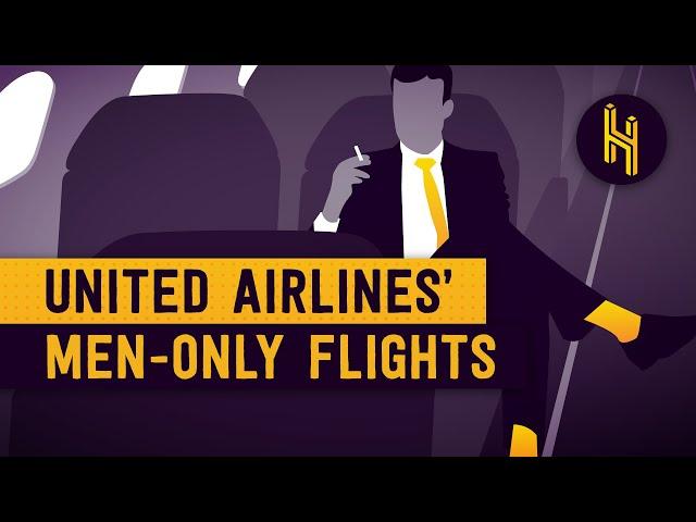 United Airlines' Men-Only Flights