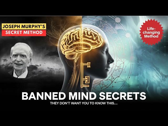 POWERFUL: 10 Subconscious Mind Secrets Joseph Murphy Used Daily