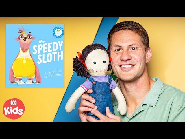 Kalyn Ponga reads 'The Speedy Sloth' | Play School Story Time