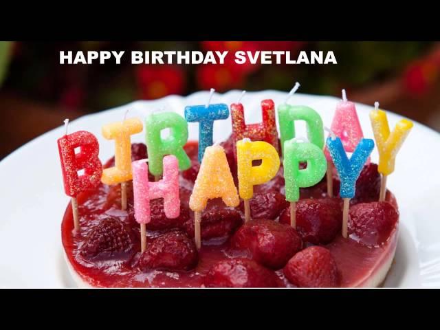 Svetlana   Cakes Pasteles - Happy Birthday