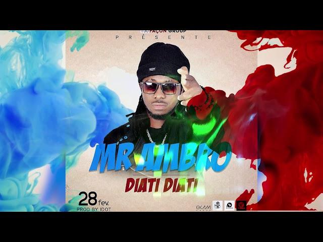 Mr Ambro_Diati Diati_Audio officiel