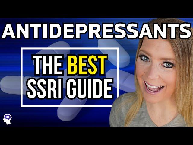 SSRI Differences | What Sets These Antidepressants Apart?