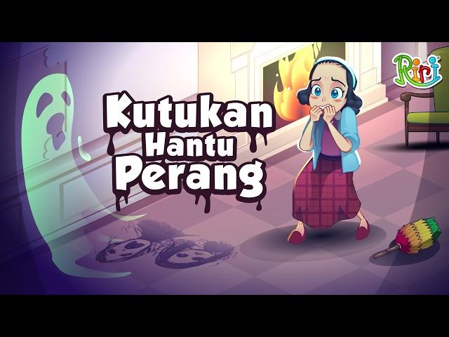 NGERI! Kutukan Hantu Perang | Dongeng Anak Bahasa Indonesia | Cerita Rakyat dan Dongeng Nusantara