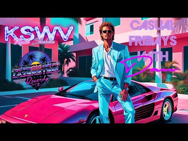 RetroSynth Records / KSWV Radio Shockwave | Casual Friday's with Dan - 11/15/2024