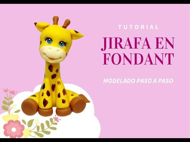 Cómo Hacer una Jirafa en Fondant// Giraffe Cake Topper Tutorial// Animals Cake Topper