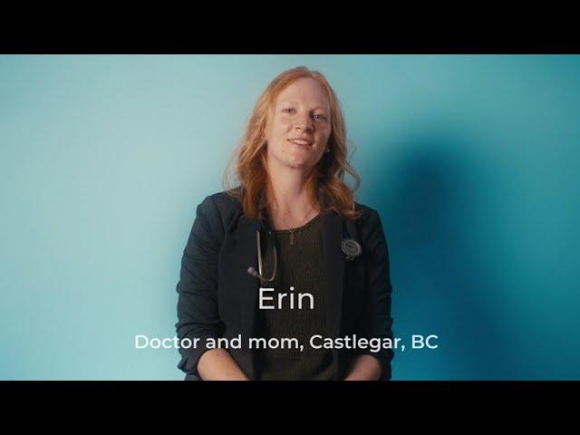 Erin, Doctor and Mom in Castlegar, BC: Stay Up to Date