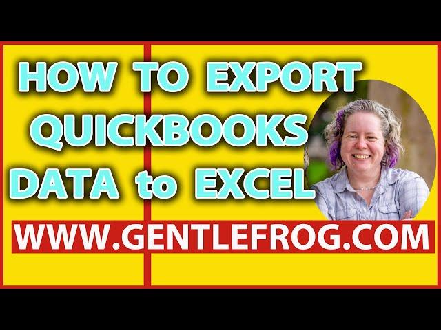 QuickBooks Online Tutorial - How To Export QBO Data to Excel