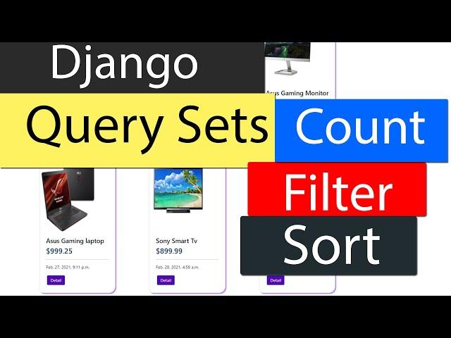 Django Course Part - 6 || Advance Query From Database Using Filter, Order By, Sorting, Count Method.