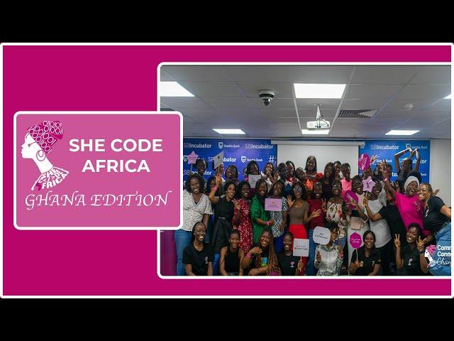 She Code Africa | What you missed at She Code Africa Ghana Edition