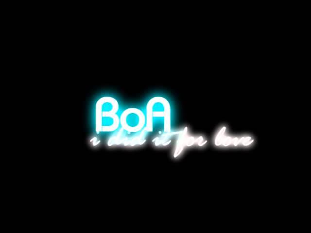 BoA - ι dιd ιт foя love