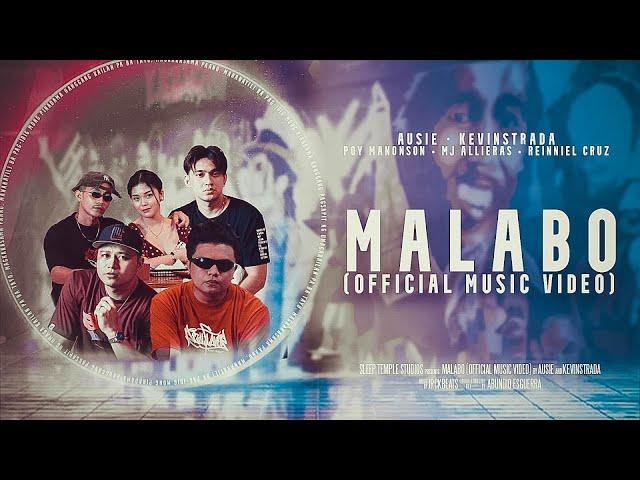 MALABO - Ausie & Kevinstrada (Official Music Video)