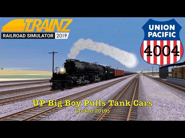 UP Big Boy Pulls Tank Cars (Trainz 2019)