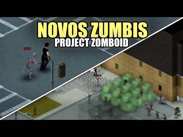 Esses zumbis mudam completamente o Project Zomboid!!