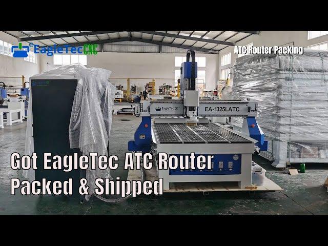 Get EagleTec ATC Router / Automatic Tool Changer CNC Router Packed – New Shipment to UAE