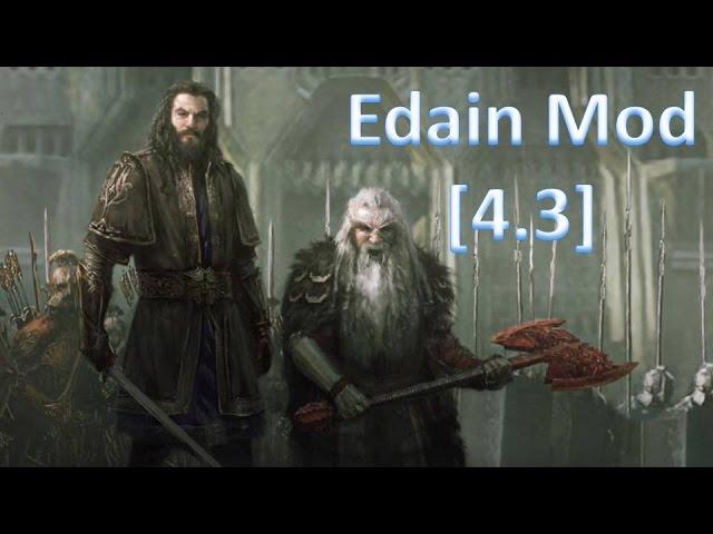 Edain Mod [4.3] - ГНОМЫ #1