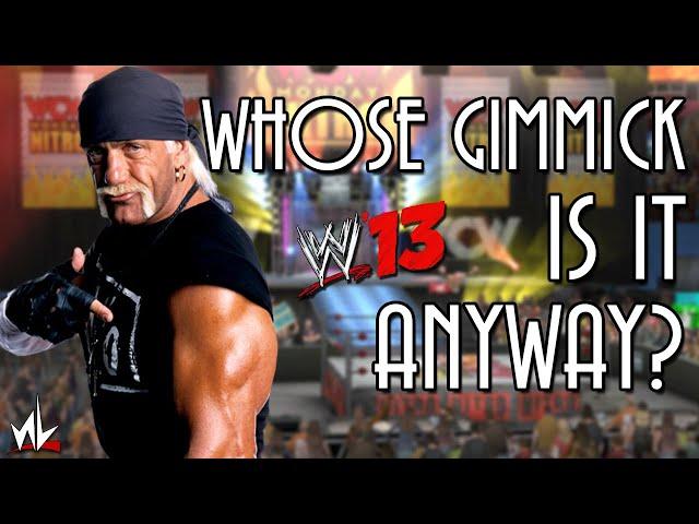 Whose Gimmick is it Anyway? - Hollywood Hogan [WWE 13]