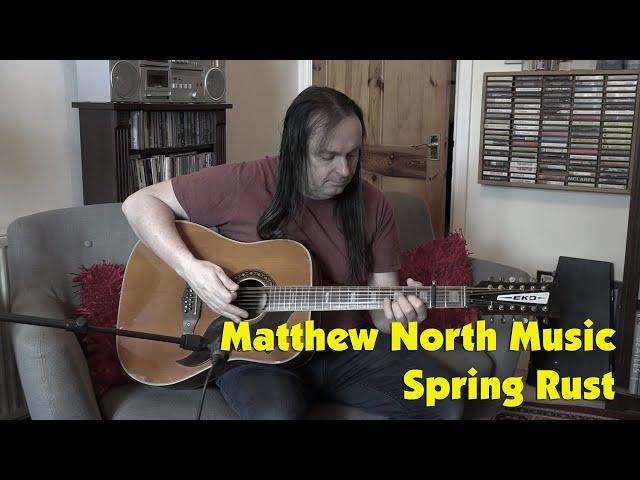 Matthew North Music - Spring Rust