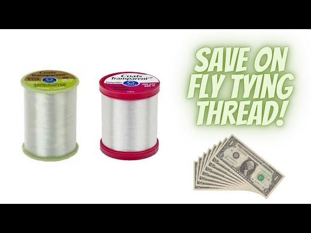 Save Money On Fly Tying Thread - Update October 2022 - The Fly Guy