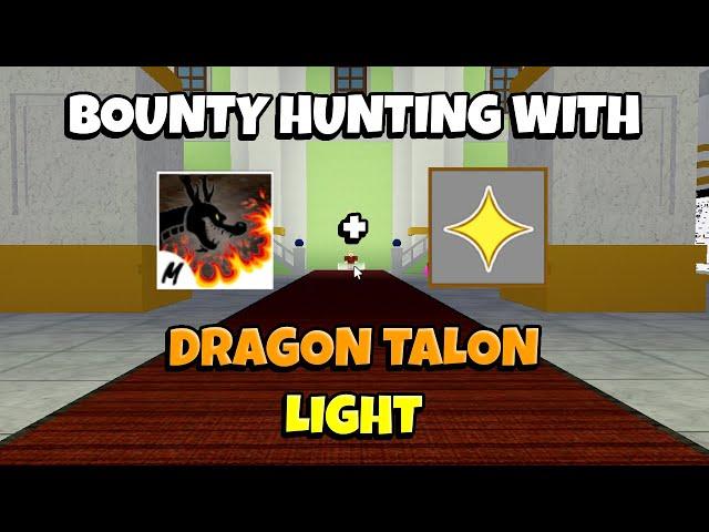 Dragon Talon + Light Bounty Hunting | Blox Fruits Update 17 | 15M Bounty