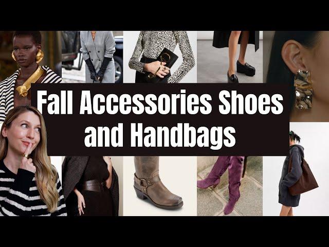 TOP FALL 2024 ACCESSORIES, SHOES AND HANDBAG TRENDS