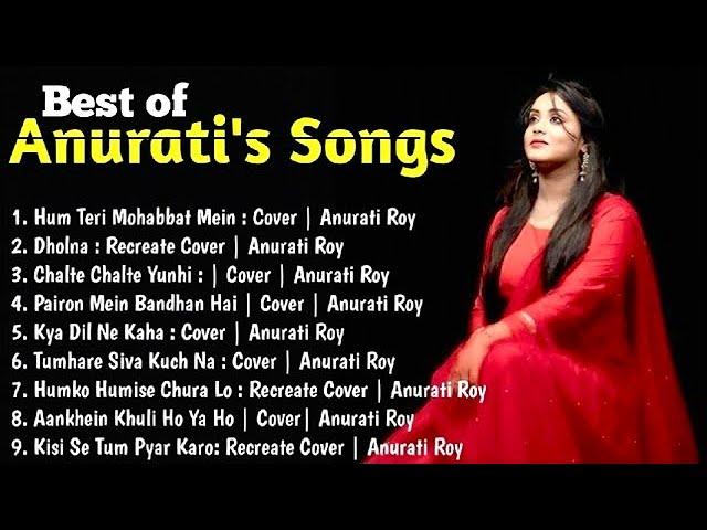 ️ Best Song Collection of Anurati Roy | Best Old Song Cover by Anurati Roy | Jukebox 144p lofi song