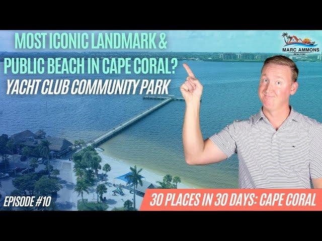 Cape Coral, FL: Yacht Club Community Park [30 Places in 30 Days - Episode #10]