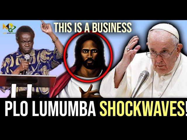 Christianity is a Business! The World is Shocked BY PLO Lumumba about JESUS