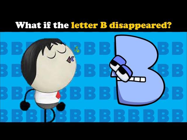 What if the letter B dissapeared - Fanmade Aumsum Video