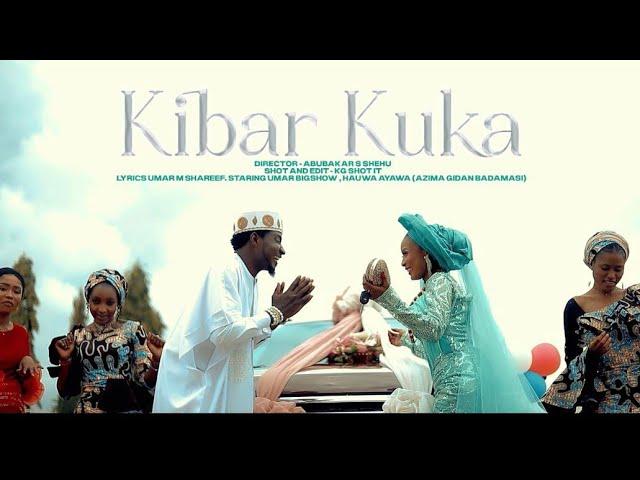 Umar Big Show - Kibar Kuka ( Official Video 2024 )