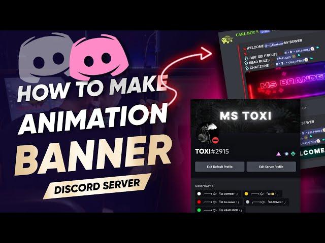 How to Make Animation Discord Profile Banner & Server Banner