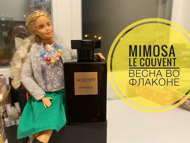 Mimosa от Le Couvent | ВЕСНА во флаконе