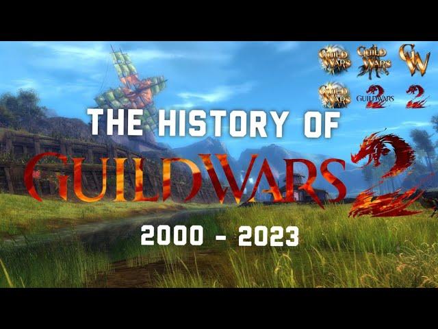 The History of Guild Wars 2 2000-2023