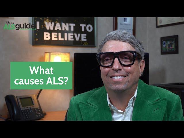 What causes ALS?