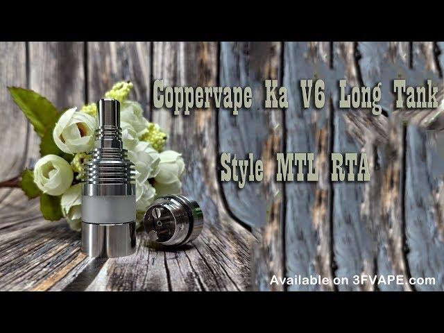 Coppervape Ka V6 Long Tank Style MTL RTA