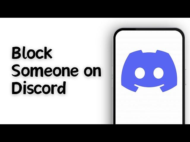 How To Block Someone on Discord (2024)