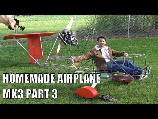 HOMEMADE ultralight airplane mk3 part 3