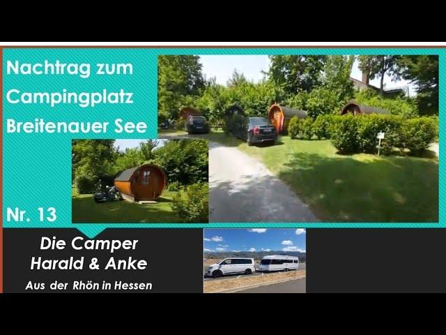 13 Nachtrag zum Campingplatz Breitenauer See (18.06.2022)