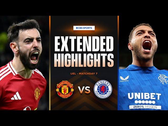 Man. United vs. Rangers: Extended Highlights | UEL League Phase MD 7 | CBS Sports Golazo