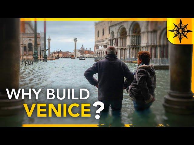 Why Build Venice?