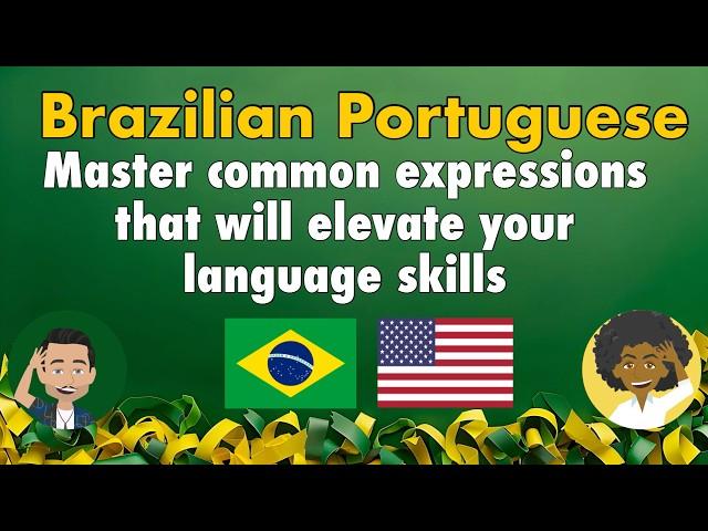 Master 1000 Common Expressions in Brazilian Portuguese – Video for beginners