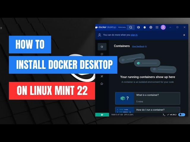 How to Install Docker Desktop on Linux Mint 22