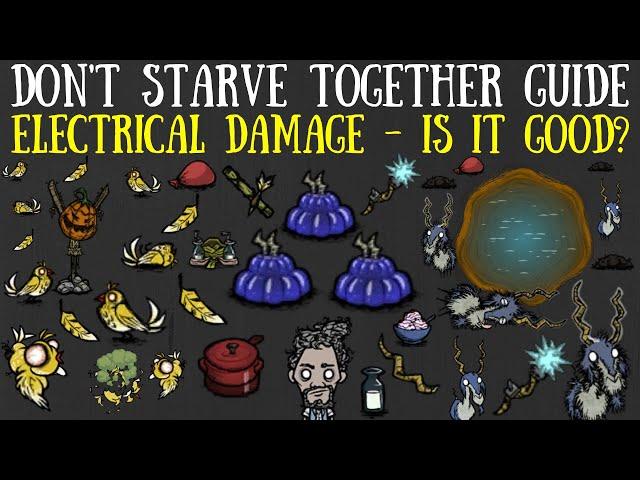 Don't Starve Together Guide: Electrical Damage - Sources, Uses & More