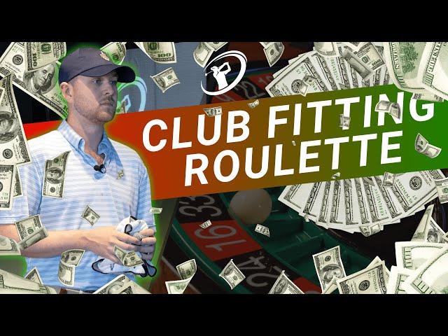 CLUB FITTING ROULETTE //  Beat the House for $4000!