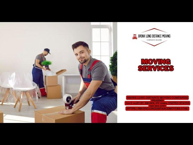 Moving Services  Bronx Long Distance Moving Companies Nearme