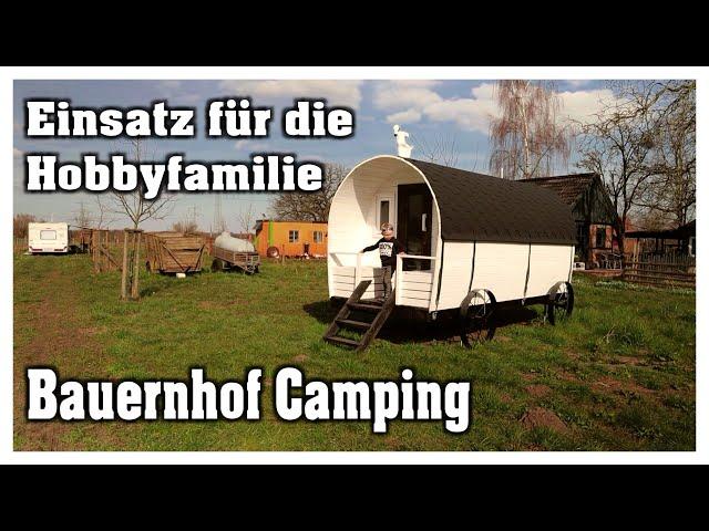 Bauernhof-Camping auf der Nutztier-Arche Sonntag | Hobbyfamilie