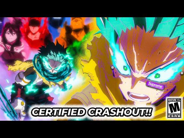 GEARSHIFT DEKU IS A CERTIFIED CRASHOUT!!