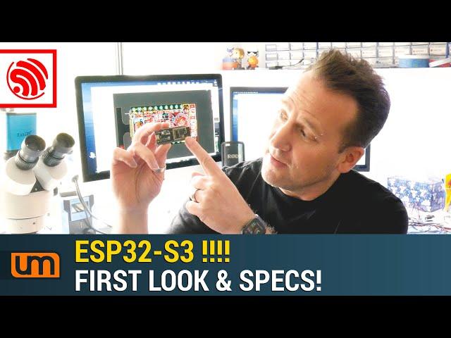 ESP32-S3 First Look + Specs!