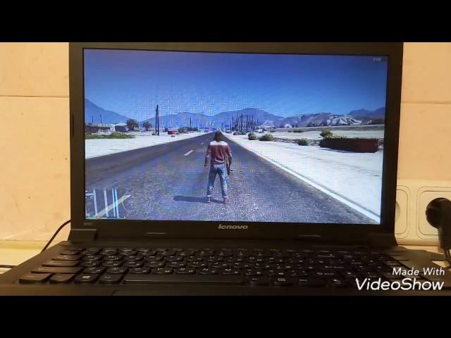 GTA 5 on very slow notebook Lenovo B590