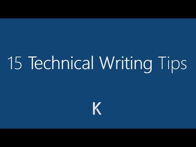 15 Technical Writing Tips